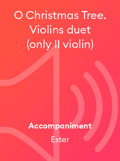 O Christmas Tree. Violins duet (only II violin)