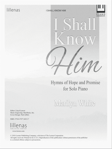I Shall Know Him (Digital Delivery)