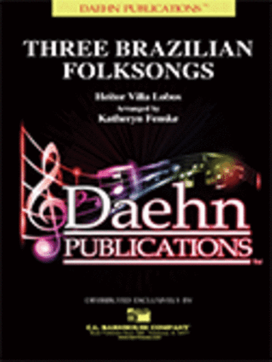 Three Brazilian Folksongs