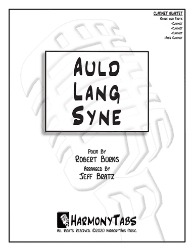Auld Lang Syne (Clarinet Quartet)
