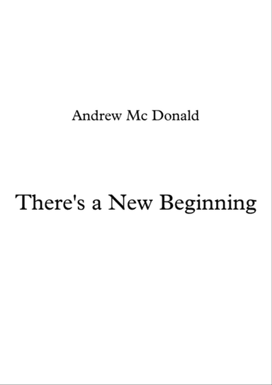 There's a New Beginning