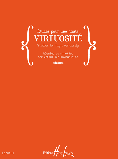 Etudes pour une haute virtuosite - Studies for High Virtuosity