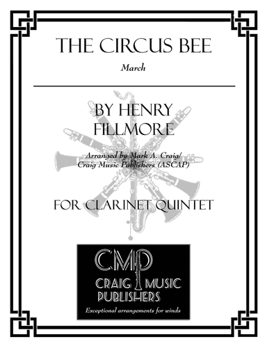 Fillmore: The Circus Bee (March) - CQ5