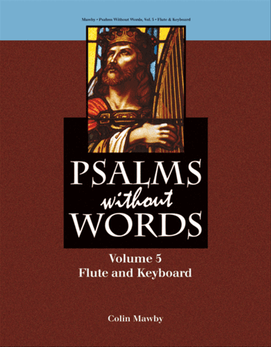 Psalms without Words - Volume 5 - Flute and Keyboard
