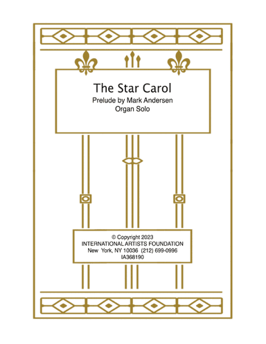 The Star Carol for organ by Mark Andersen