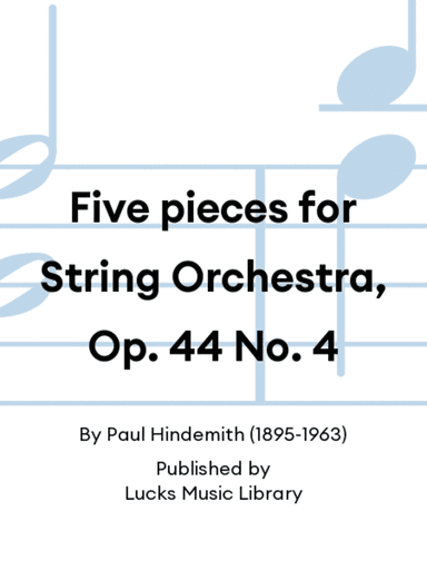 Five pieces for String Orchestra, Op. 44 No. 4