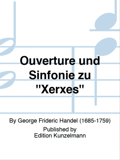 Overture and Sinfonia to 'Xerxes'