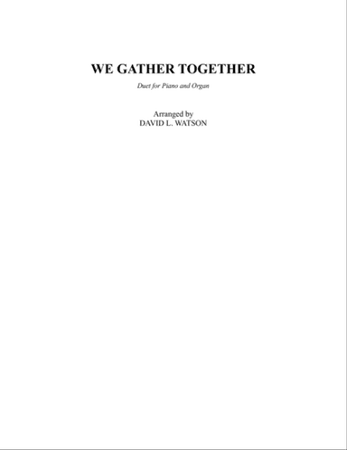 We Gather Together