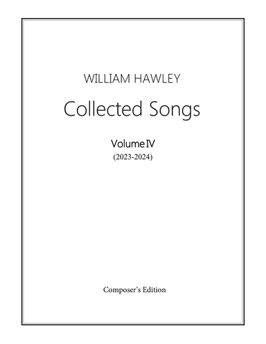 Collected Songs, Vol. IV