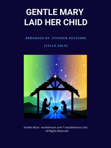 Gentle Mary Laid Her Child (Cello solo and Piano)