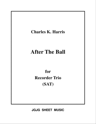 After The Ball for Recorder Trio