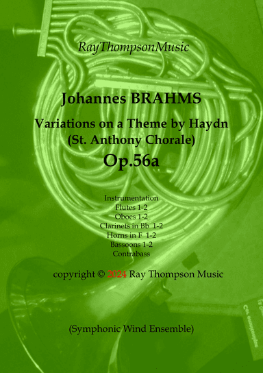 Brahms: Variations on a Theme by Haydn (St. Anthony Chorale) Op.56a (Complete) - wind dectet/bass