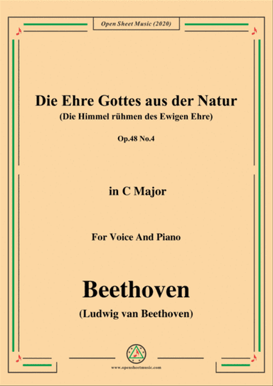 Beethoven-Die Ehre Gottes aus der Natur,Op.48 No.4,in C Major,for Voice and Piano
