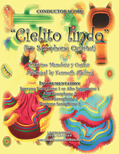 Cielito lindo (for Saxophone Quartet SATB or AATB)