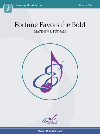Fortune Favors the Bold