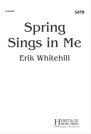 Spring Sings in Me