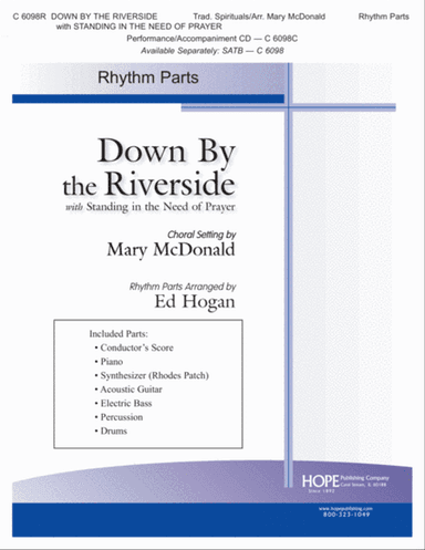 Down by the Riverside with Standing in the Need of Prayer