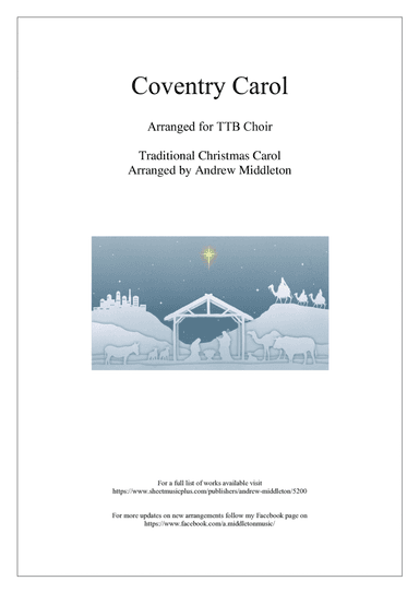 Coventry Carol arranged for TTB Choir