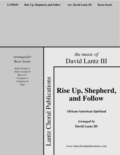 Rise Up, Shepherd, and Follow