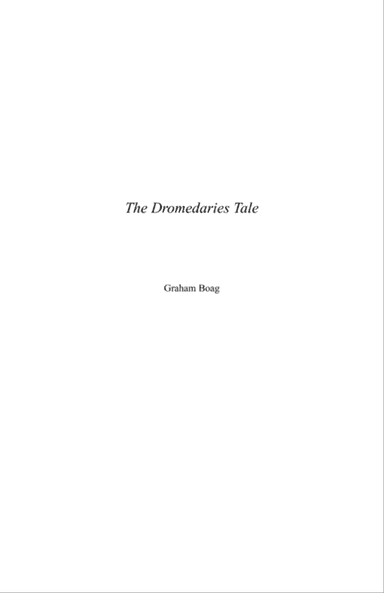 The Dromrdairies Tale