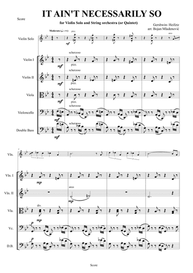 It ain't necessarily so (Gershwin- Heifetz) for Solo Violin and String Orchestra (or Quintet)