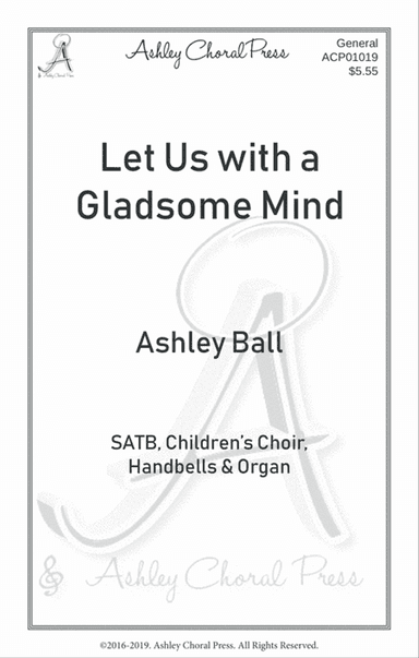 Let us with a gladsome mind