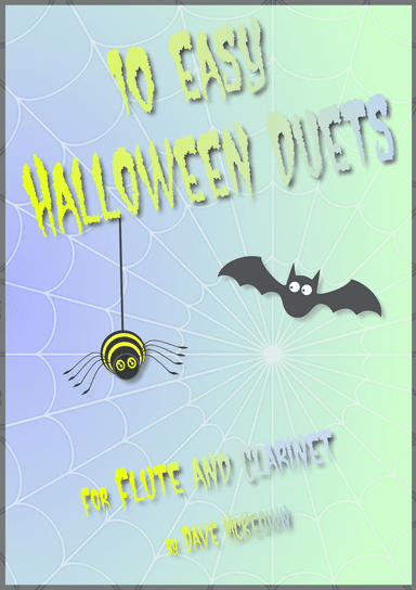 10 Easy Halloween Duets for Flute and Clarinet
