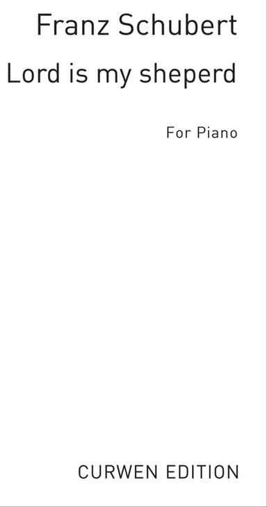 The Lord Is My Shepherd