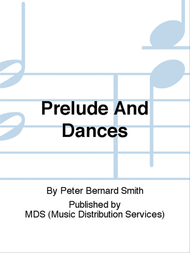Prelude and Dances