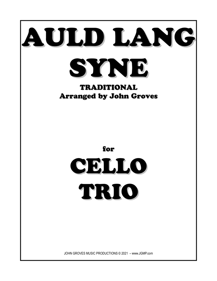 Auld Lang Syne - Cello Trio