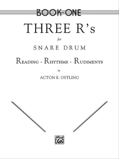 Three R's for Snare Drum, Volume 1