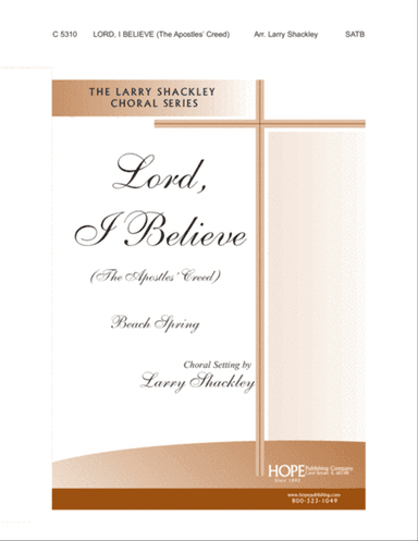 Lord, I Believe