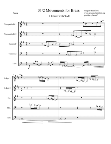 Three and One-Half Movements for Brass; Movement I Etude with 'tude.