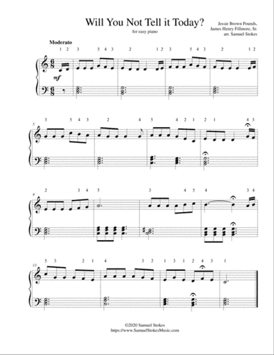 Will You Not Tell it Today? - for easy piano