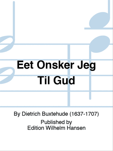 Eet Onsker Jeg Til Gud