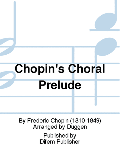 Chopin's Choral Prelude
