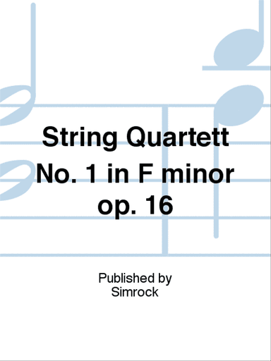 String Quartett No. 1 in F minor op. 16