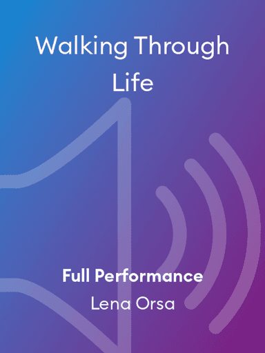 Walking Through Life