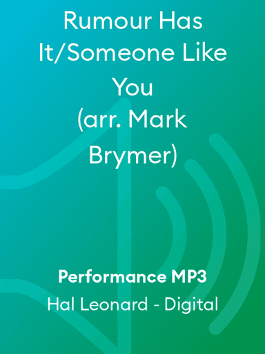 Rumour Has It/Someone Like You (arr. Mark Brymer)