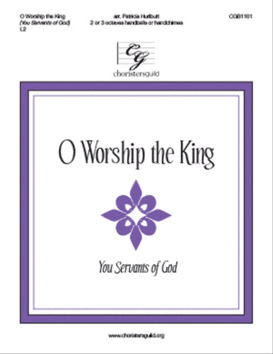 O Worship the King