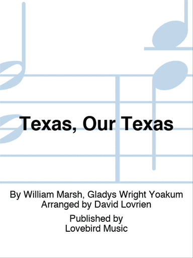 Texas, Our Texas