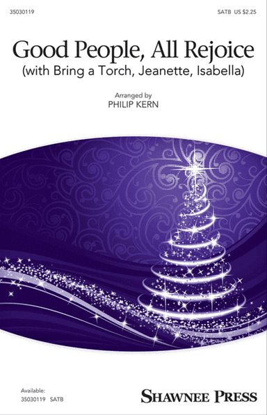 Good People, All Rejoice