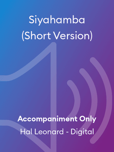 Siyahamba (Short Version)