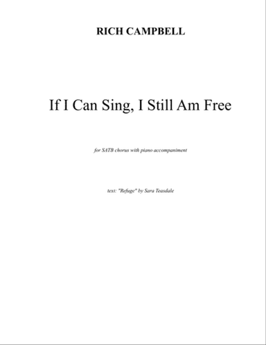 If I Can Sing, I Still Am Free