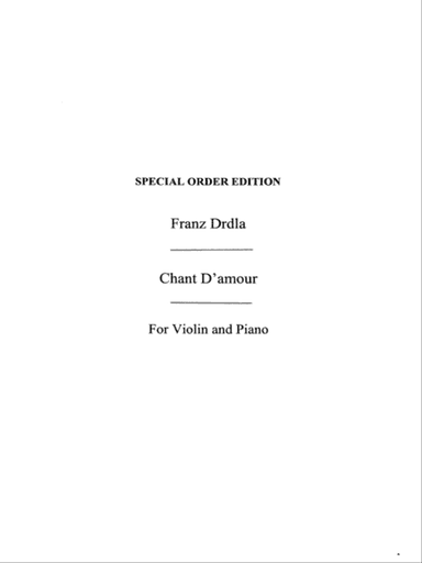 Drdla Chant D Amour Op 31 Violin/ Piano