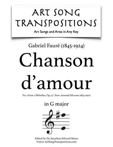 FAURÉ: Chanson d'amour, Op. 27 no. 1 (transposed to G major)