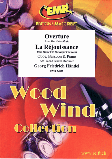 Overture from The Water Music / La Rejouissance from Music For The Royal Fireworks