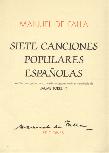 7 Canciones Populares Espanolas (vers. J. Torrent)