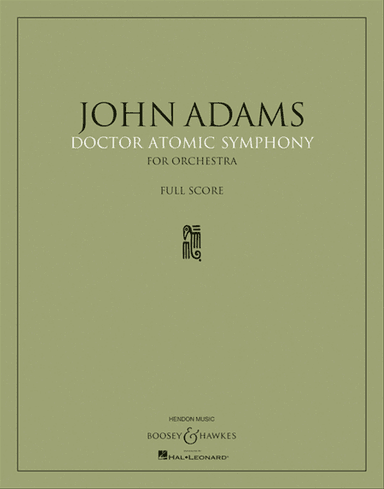 John Adams - Doctor Atomic Symphony