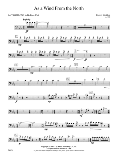 As a Wind from the North: (wp) 1st B-flat Trombone B.C.